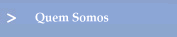 Quem Somos